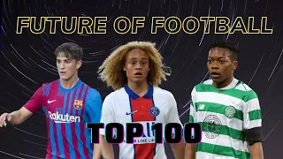 Ranking Top 100 Young Players 2021 | Future Of Football | Best Wonderkids | Part 1