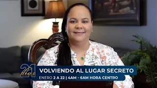 21 Días de Oración "Volviendo al Lugar Secreto" 2023 Enero 2-22 - Pastora Virginia Brito