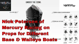 Mercury Racings Nick Petersen Talks How to Choose Best Prop For Our Boats