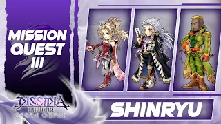 [DFFOO GL] MISSION QUEST III SHINRYU