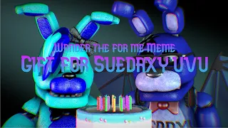 {SFM//OC} Wander the for me ▹ Animation Meme || Gift For SuedaxySFM (read desc. pls)