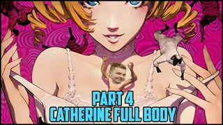Elajjaz plays: Catherine Full Body (part 4)