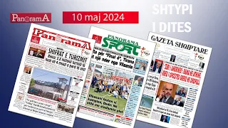 PANORAMA TV / Ja titujt kryesorë të gazetave për sot - 10 Maj 2024