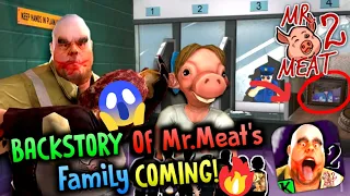 BACKSTORY Of Mr.Meat & His FAMILY Coming In Mr.Meat 2!!! | Mr.Meat 2 New Leaks | Keplerians