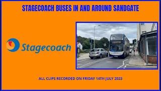 Stagecoach buses in and around Sandgate | Friday 14th July 2023