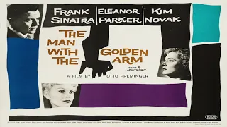 Elmer Bernstein - The Man With The Golden Arm Medley