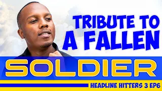 Tribute To A Fallen Soldier - Headline Hitters 3 Ep 6