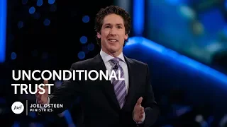 Joel Osteen - Unconditional Trust