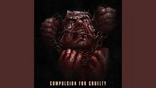 Compulsion for Cruelty