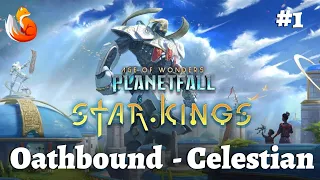 Age of Wonders Planetfall Star Kings #1 Oathbound Celestian