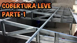 COBERTURA RÁPIDA, LEVE E FÁCIL EM STEEL FRAME (PARTE 1)