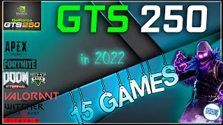 *NVIDIA GeForce GTS 250 1gb in 15 GAMES   | Early 2022 |  PART 1
