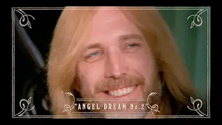 Tom Petty & the Heartbreakers - Inside Angel Dream (Part 3)