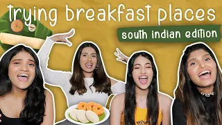 Trying Breakfast Places (South Indian Edition) | Aashna Hegde
