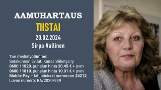 Aamuhartaus tiistai 20.02.2024 - Sirpa Vallinen