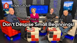 Don't Despise Small Beginnings! — Home Group