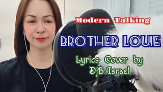 Modern Talking Brother Louie Cover By DjB Israel #newwave