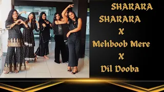 Sharara X Mehboob Mere X Dil Dooba Mix Mashup Dance Cover