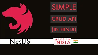 NestJs tutorials for absolute beginners (in Hinglish) - Part-2 Creating a REST api with basic CRUD.