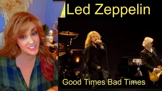 First Reaction ~ Led Zeppelin ~ Good Times Bad Times