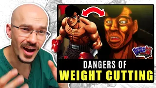 DOCTOR Explains Dangers of EXTREME WEIGHT CUTTING | Hajime No Ippo