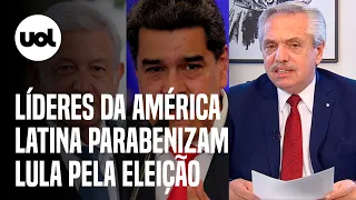 Líderes da América Latina parabenizam Lula pela vitória na eleição