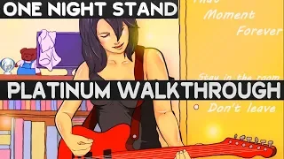 One Night Stand Platinum Walkthrough | Trophy & Achievement Guide | All Endings