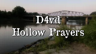 D4vd - Hollow Prayers (Lyric Video)