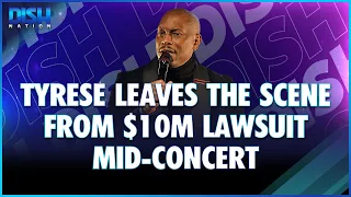 Tyrese Leaves The Scene From $10M Lawsuit Mid-Concert