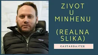 ZIVOT U MINHENU - REALNA SLIKA!