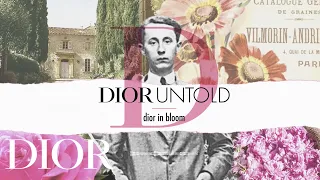 Dior Untold - Podcast Episode 1: DIOR IN BLOOM