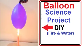 Fire Water Balloon Cool Science Experiment  | Science Fair Project | HowToFunda