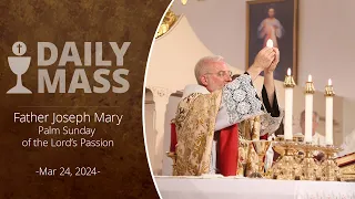 Catholic Daily Mass - Daily TV Mass - March 24, 2024