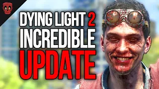 Dying Light 2's New Roadmap Looks Awesome... BUT