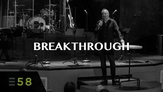 Breakthrough | Shawn Bolz | Expression58