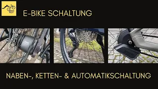 E Bike Schaltung: Nabenschaltung, Kettenschaltung und Automatik