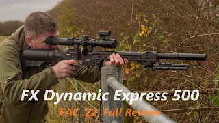 FX Dynamic Express 500, 22 FAC FULL REVIEW, is this the perfect FX crossover rifle?