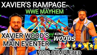 wwe mayhem || XAVIER WOOD'S MAIN EVENTER COMPLETED✅ 100% || Completing All Mayhem Mic Challenges