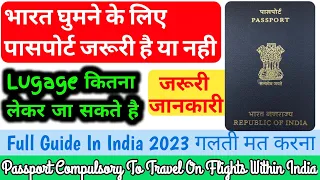 Passport Compulsory To Travel On Flights Within India | 7984169046