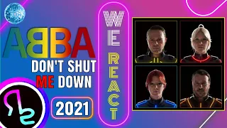 We React To ABBA - Don't Shut Me Down