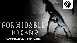 Formidable Dreams | Official Trailer | FSF