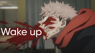 Jujutsu Kaisen ll Wake up.