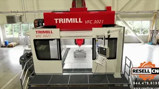 2022 Trimill VFC3021 5-Axis CNC Vertical Mill