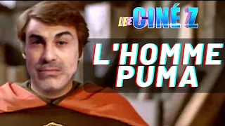 CINÉ Z - L'HOMME PUMA (1980)