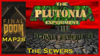 Final Doom (1996) The Plutonia Experiment - MAP28: The Sewers