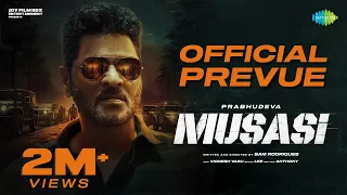 Musasi - Official Prevue | Prabhudeva | Sam Rodrigues | VTV Ganesh