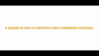 Lei específica para a Mineração Artesanal