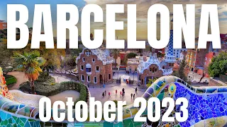 Barcelona Travel Guide to October 2023