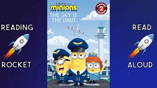 Minions The Rise of Gru The Sky is the Limit Read Aloud Book