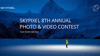 The 2022 SkyPixel Annual Contest